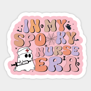 Spooky Nicu Nurse Halloween Ghost In My Spooky Nurse Era Sticker